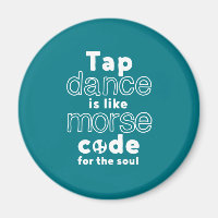Funny Tap Dance Dancing Morse Code For The Soul