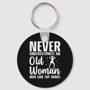 Funny Tap Dancing Art For Women Grandma Girls Tap Key Ring