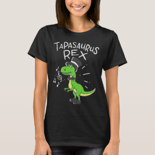 Funny Tap Dancing Gifts For Tap Dancers Dancing Di T-Shirt