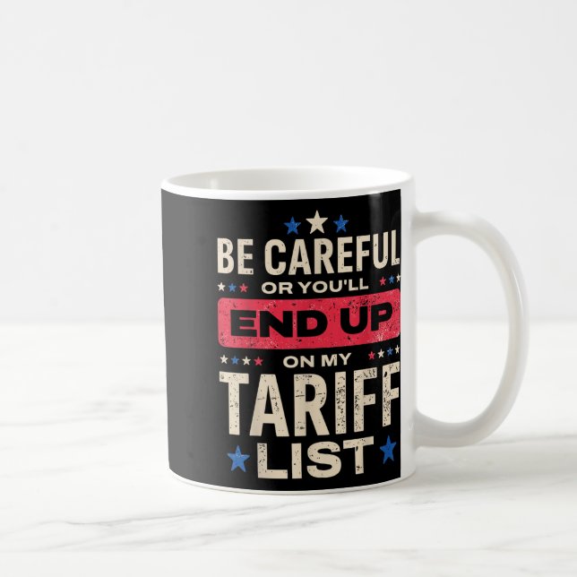 Funny Tariffs Meme Usa Pride  Coffee Mug (Right)