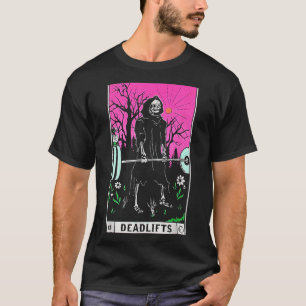 Funny Tarot Card Deadlifts Gym Workout Occult Read T-Shirt