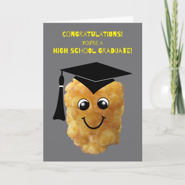 Funny Tater Tot High School Graduation Congrats Card (Front)