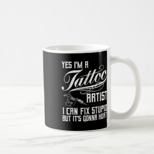 Funny Tattoo Artist Art For Men Women Tattooer Tat Coffee Mug