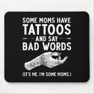 Funny Tattoo Lover Gift - Womens Tribal Tattoo Mum Mouse Pad