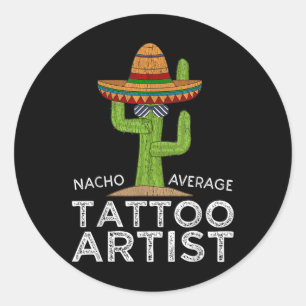 Funny Tattooist Tattoo Artist Classic Round Sticker
