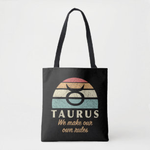Funny Taurus Zodiac Rules Tote Bag