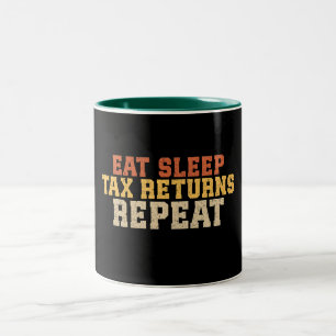 Funny Tax Season Taxation Tax Two-Tone Coffee Mug