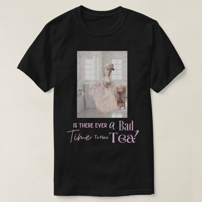 funny tea drinker proper lady sitting on toilet  T-Shirt (Design Front)
