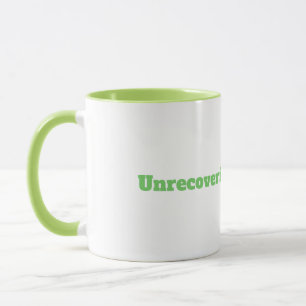 Funny Tea Drinker Quote Mug