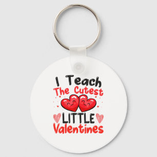 Funny Teach The Cutest Little Valentines Women Men Key Ring