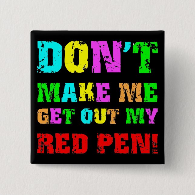 Funny teacher 15 cm square badge (Front)