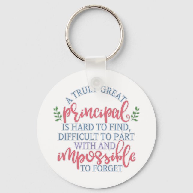 Funny Teacher Appreciation Principal Key Ring (Front)