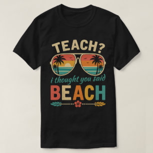 Funny Teacher Beach Retro Summer Sunglasses  T-Shirt