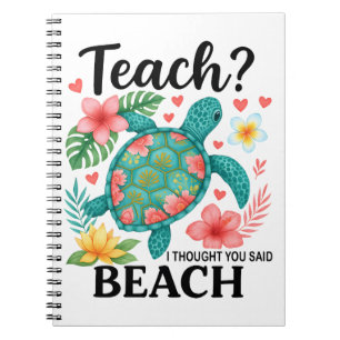 Funny Teacher Beach Summer Turtle Notebook