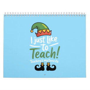 Funny Teacher Christmas Teaching is My Favourite Calendar