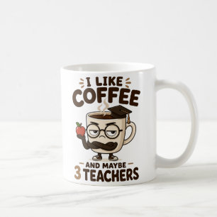 Funny Teacher Coffee Mug Gift For Teacher