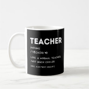 Funny Teacher Definition Teacher Appreciation Back Coffee Mug