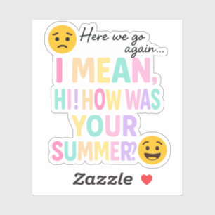 Funny Teacher Emoji Sticker – Back to School Again