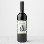 Funny Teacher Gift Wine Label - Christmas Gift<br><div class="desc">Show all those care givers and teachers how much you appreciate them this holiday season! Easily edit all the wording and the photo on this lovely wine label.</div>