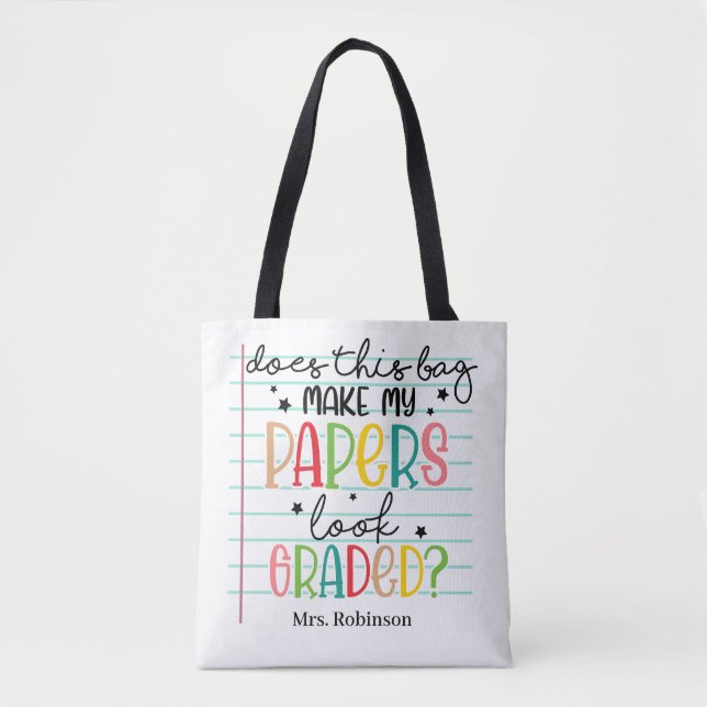 Funny Teacher Grading Tote Bag (Front)
