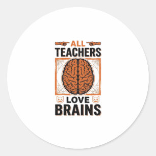 Funny Teacher Halloween Brains Vintage Graphic_1 Classic Round Sticker