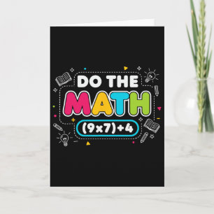 Funny Teacher Joke Do The Math 67 Meme Six Seven C Card
