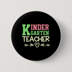 FUNNY TEACHER KINDERGARTEN CLASS OF 2024 6 CM ROUND BADGE