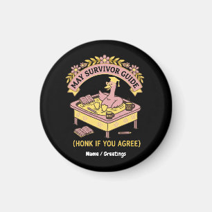 )Funny Teacher May Survivor Guide Retro Goose  Magnet