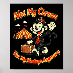 Funny teacher retirement retro not monkeys anymore poster