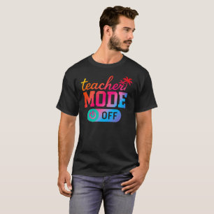 Funny Teacher Saying Vibrant End of Year Tropical T-Shirt