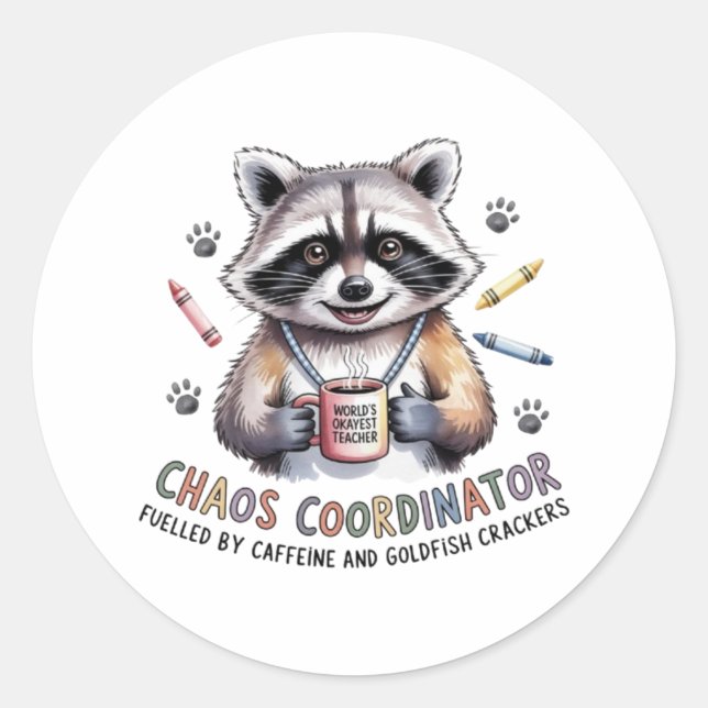 Funny Teacher Sticker Chaos Coordinator Gift for W (Front)