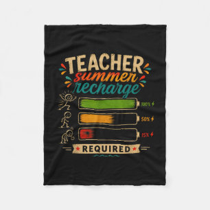 Funny teacher summer recharge required last day fleece blanket