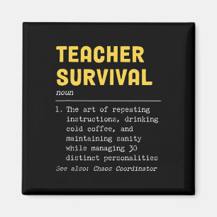 Funny Teacher Survival Definition Magnet