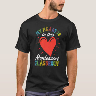 Funny Teacher Valentines Day 2022 Montessori Teach T-Shirt