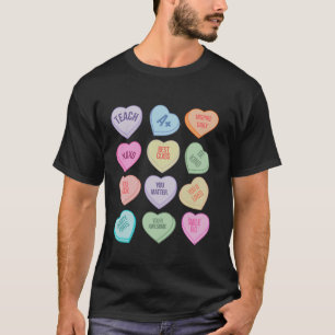 Funny Teacher Valentines Day Teach Heart Candy Lon T-Shirt
