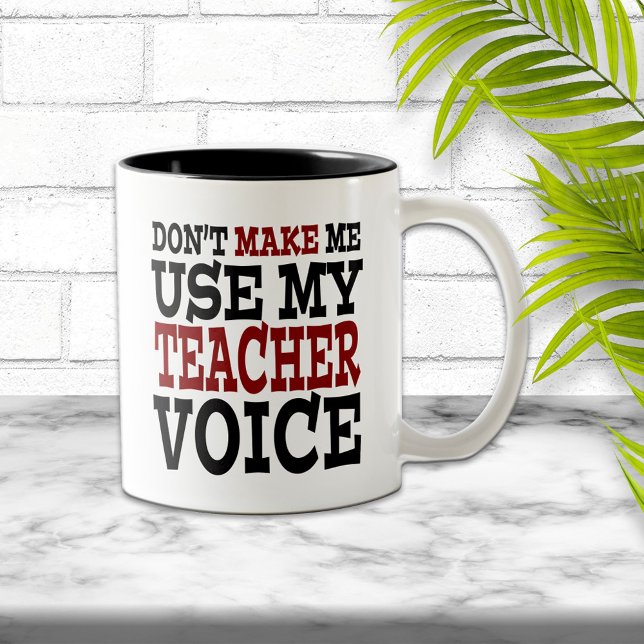 Funny Teacher Voice Two-Tone Coffee Mug (Creator Uploaded)