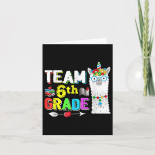 Funny Team 6th Grade Llama First Day Back To Schoo Card