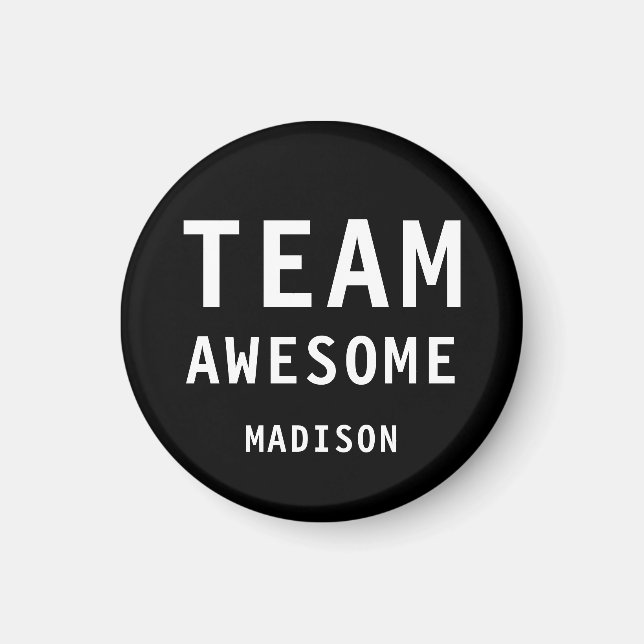 Funny Team Awesome Black Personalised Name Magnet (Front)