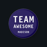 Funny Team Awesome Dark Blue Personalised Name Magnet<br><div class="desc">Funny Team Awesome Dark Blue Personalised Name Magnets features the text "Team Awesome" with your personalised name below on a dark blue background. Personalise by editing the text in the text box provided. Designed for you by ©Evco Studio www.zazzle.com/store/evcostudio</div>