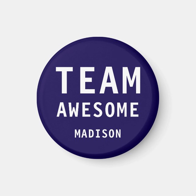 Funny Team Awesome Dark Blue Personalised Name Magnet (Front)