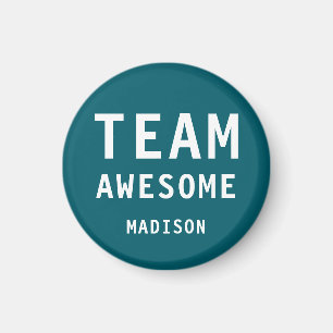Funny Team Awesome Dark Teal Personalized Name Magnet