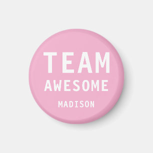 Funny Team Awesome Pink Personalised Name Magnet