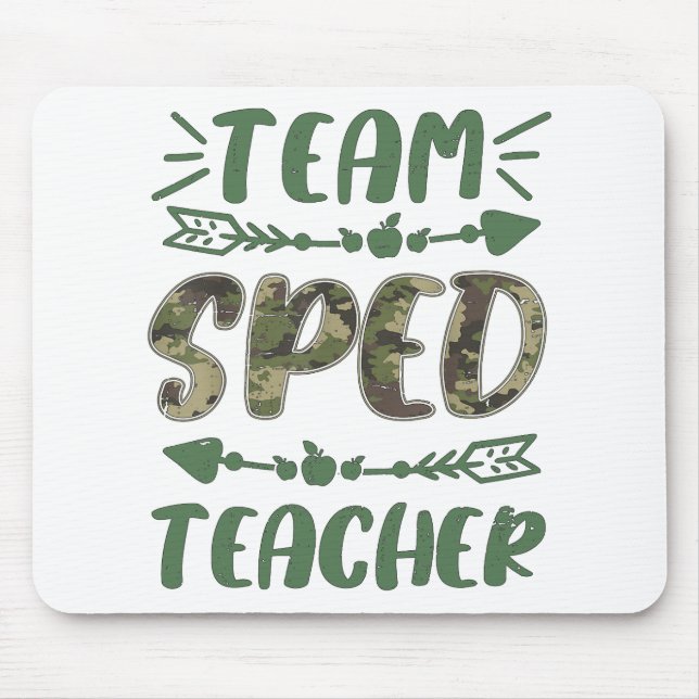 Funny Team Sped Teacher Camo Teacher Student Back  Mouse Pad (Front)
