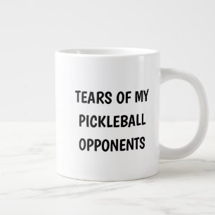 Funny Tears of my Pickleball Opponents Coffee Large Coffee Mug