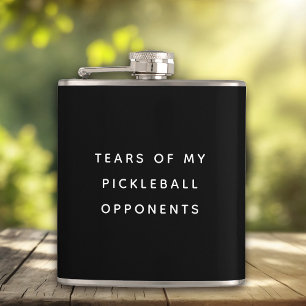 Funny Tears of my Pickleball Opponents Typography Hip Flask