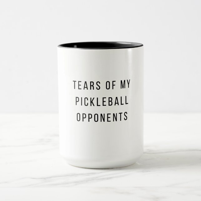 Funny Tears of my Pickleball Opponents Typography  Mug (Center)