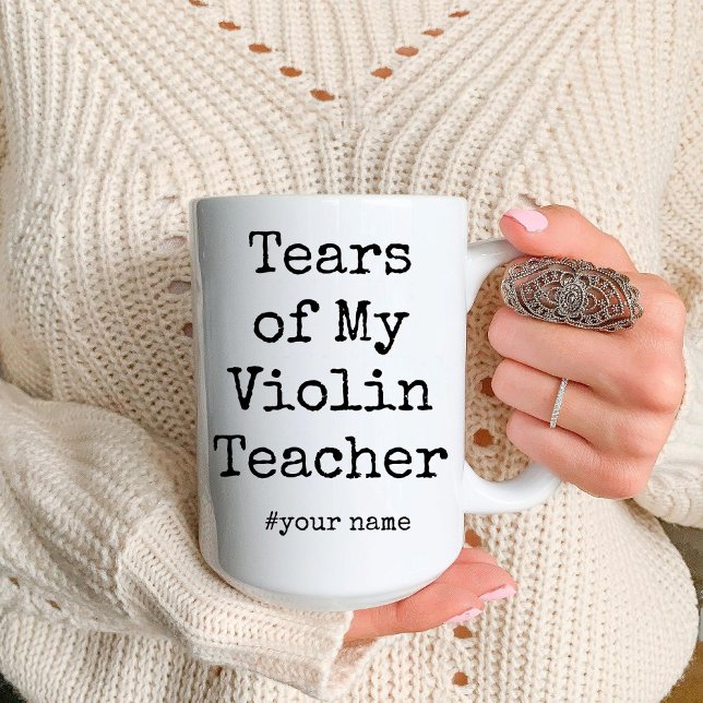 Funny Tears of My Violin Students | Violin lover Two-Tone Coffee Mug (Funny Tears of My Violin Students | Violin lover Coffee Mug)