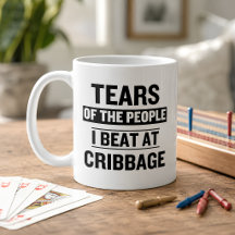 Funny Tears of the People I Beat at Cribbage Board