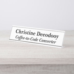 Funny Tech Coffee-to-Code Converter White Desk Name Plate