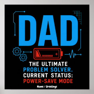 Funny Tech Dad Problem Solver Power-Save Mode Blue Poster
